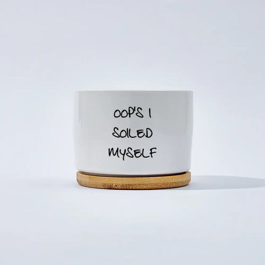 Oop's I Soiled Myself