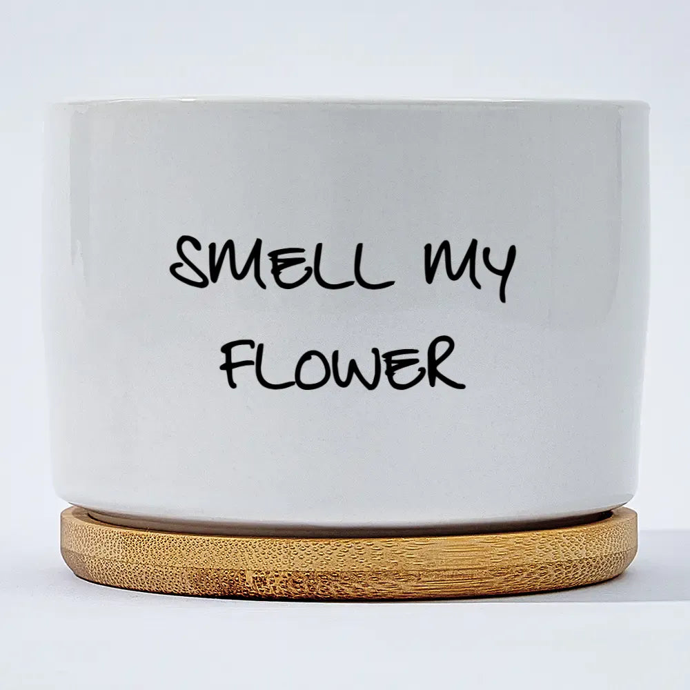 Smell My Flower